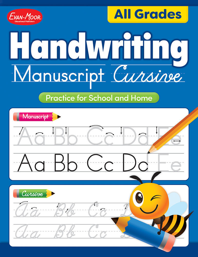 Handwriting: Manuscript, Cursive