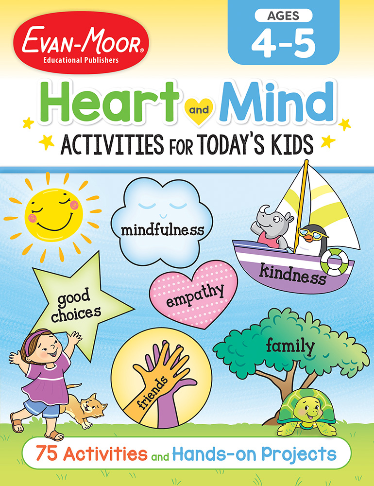 Heart And Mind Activities For Today's Kids, Ages 4-5