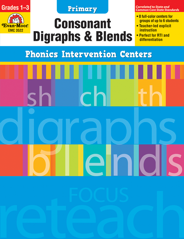 Phonics Intervention Centers: Consonant Digraphs and Blend, Grades 1-3 - Teacher Reproducibles, E-book