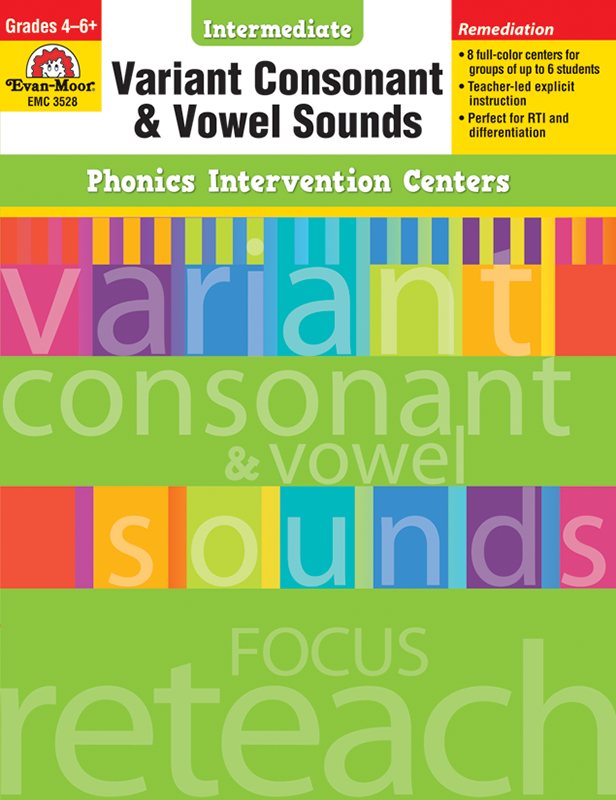 Phonics Intervention Centers: Variant Consonant and Vowel Sounds, Grades 4-6+ - Teacher Reproducibles, E-book