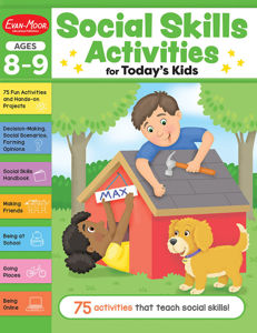 Social Skills Activities for Today’s Kids Workbook, Ages 8-9