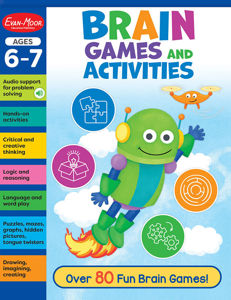 Brain Games and Activities Workbook, Ages 6–7 - E-book