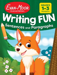 Writing FUN Sentences and Paragraphs, Grades 1–3