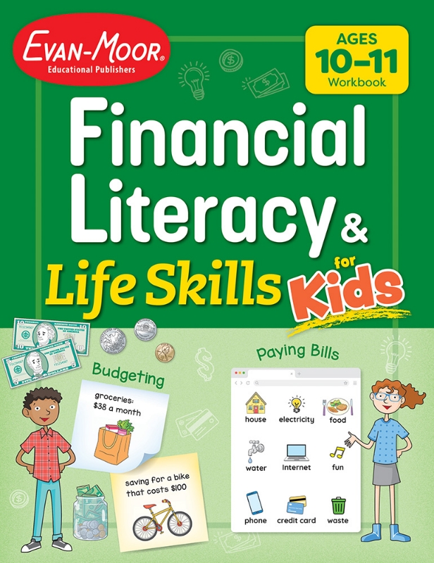 Financial Literacy and Life Skills for Kids, Ages 10–11