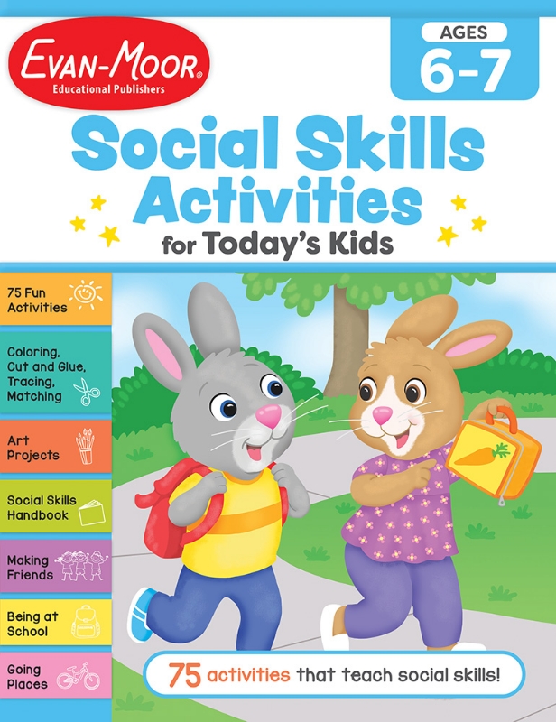 Social Skills Activities for Today’s Kids Workbook, Ages 6-7