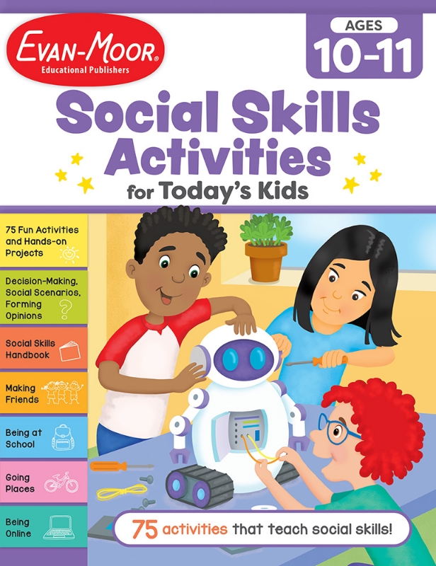 Social Skills Activities for Today’s Kids Workbook, Ages 10-11