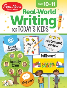 Real-World Writing for Today's Kids, Ages 10-11