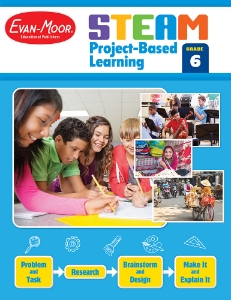 STEAM Project-Based Learning, Grade 6 - Teacher's Resource, Print