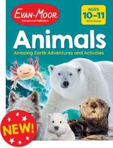 Animals: Amazing Earth Adventures and Activities, Ages 10–11	