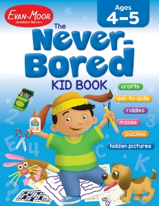 The Never-Bored Kid Book, Ages 4-5 - Activity Book