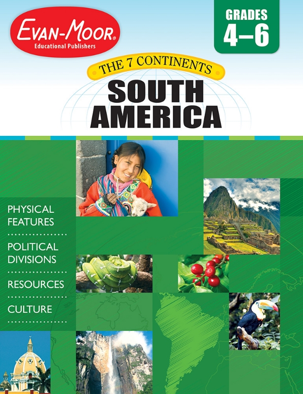 7 Continents: South America, Grades 4-6 - Teacher Reproducibles, E-book
