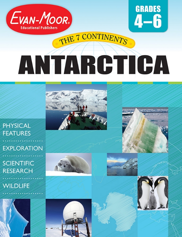 7 Continents: Antarctica, Grades 4-6 - Teacher Reproducibles, E-book